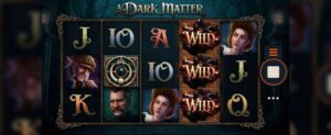 A Dark Matter, Microgaming