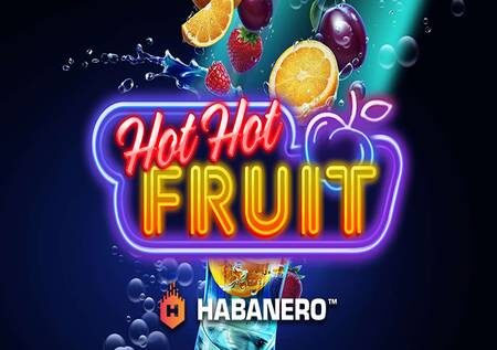 Hot Hot Fruit – matunda matamu sana yanayokupa jakpoti!