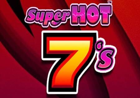 Super Hot 7’s – fanya ushindi wako uwe ni mara mbili mbili na uburudike!