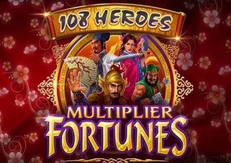 108 Heroes Multiplier Fortunes inakupatia vizidisho vikubwa
