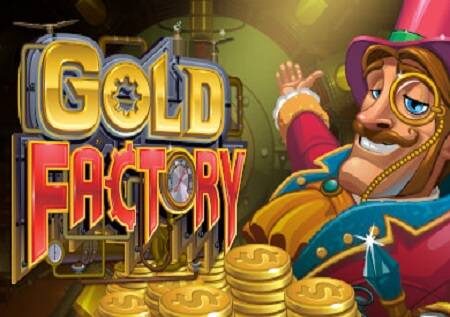 Gold Factory inakupeleka kwenye moyo wa kiwanda na kukupatia bonasi!