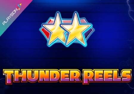 Thunder Reels – sloti ambayo inakuletea ubora katika njia ya kisasa!