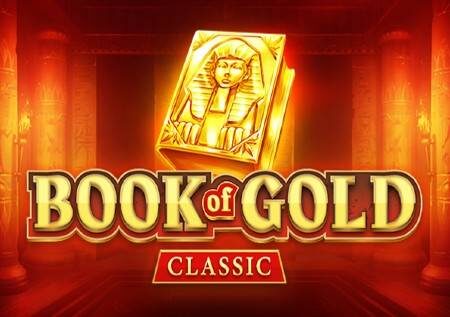Book of Gold: Classic – gemu ambayo inaleta ushindi wa dhahabu!