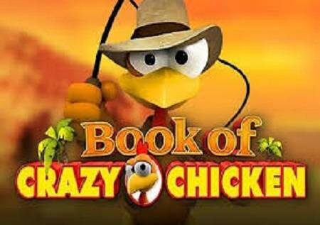 Book of Crazy Chicken inatoa raha zaidi!