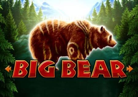 Big Bear – sehemu ya ardhi inayopendeza sana huko Alaska katika sloti ya video