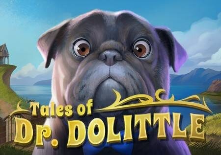 Tales of Dr Dolittle – cheza gemu ya kibabe ya kasino mtandaoni