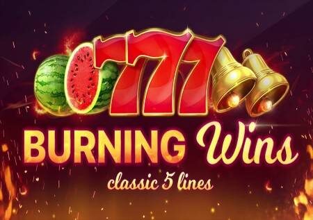 Burning Wins: Classic 5 Lines – kitu bomba kisichosahaulika!