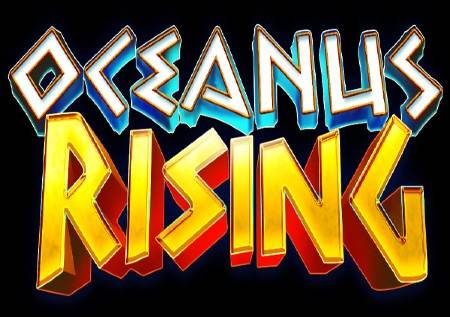 Oceanus Rising