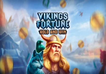 Vikings Fortune: Hold and Win – Vikings maarufu katika sloti ya video