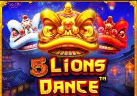 5 Lions Dance – gemu ya kasino yenye bonasi za ajabu!