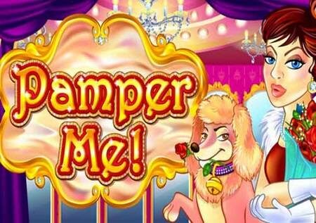 Pamper Me – sloti bomba ya video ikiwa na gemu ya bonasi!