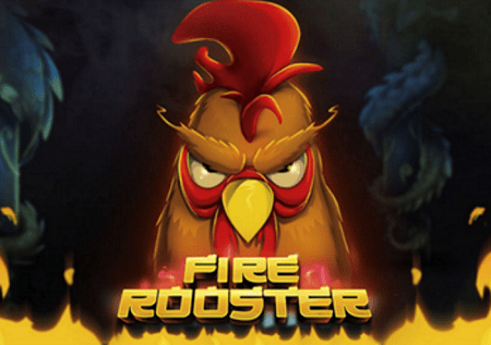 Fire Rooster – jogoo wa moto analeta bonasi zinazolipuka!