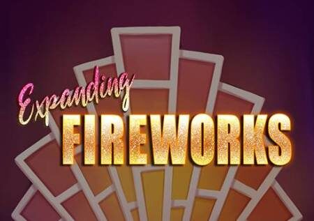 Expanding Fireworks – fataki na raha kubwa