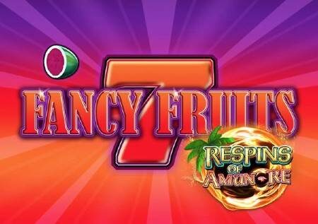 Fancy Fruits Respins of Amun Re – kutoka kwenye bonasi hadi kwenye jakpoti