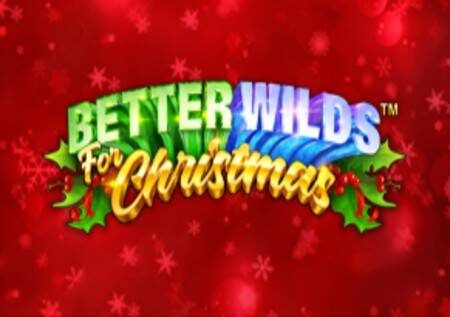 Better Wilds for Christmas – sherehe ya kasino