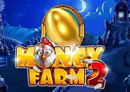 Money Farm 2 inakuja ikiwa na bonasi kibao zaidi za kasino!
