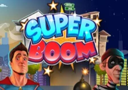 Super Boom – sloti bomba sana ya bonasi mtandaoni!